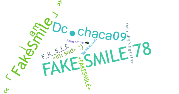 Surnoms pour FakeSmile