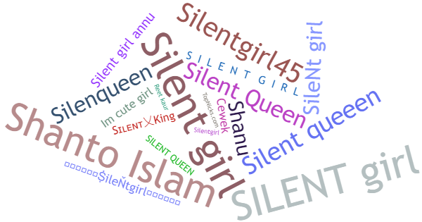 Surnoms pour Silentgirl