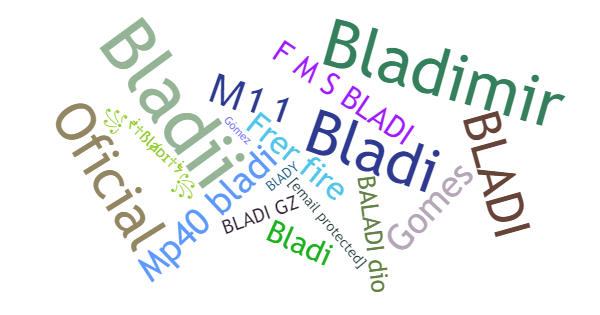 Surnoms pour Bladi