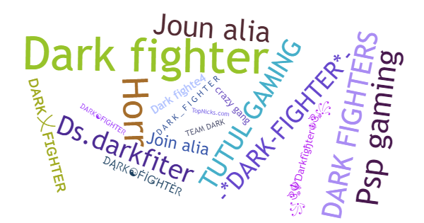 Surnoms pour Darkfighter