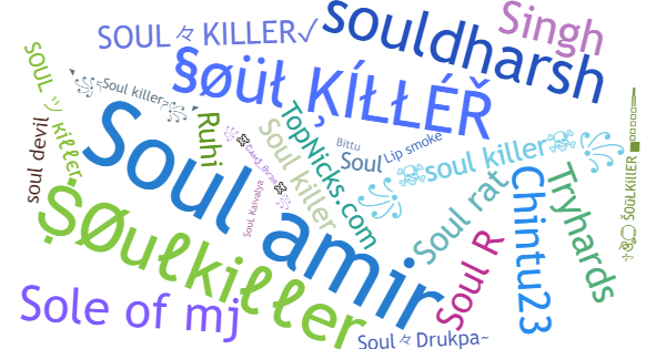 Surnoms pour Soulkiller