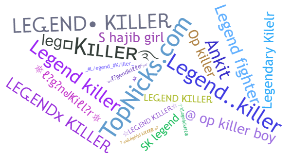 Surnoms pour Legendkiller