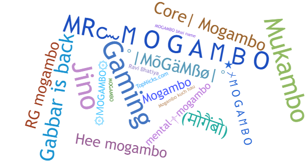 Surnoms pour Mogambo