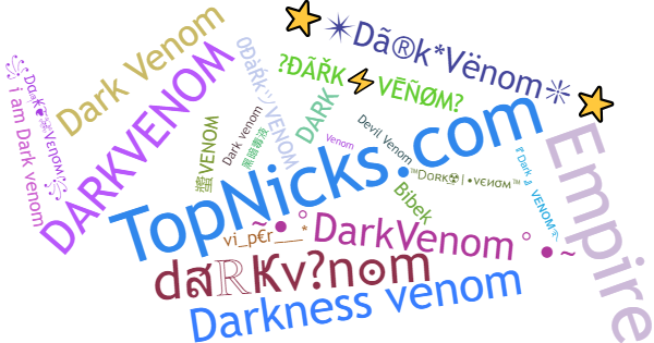 Surnoms pour Darkvenom