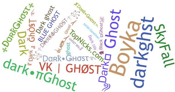 Surnoms pour DarkGhost